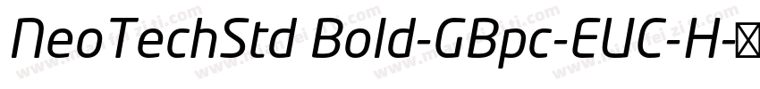 NeoTechStd Bold-GBpc-EUC-H字体转换
